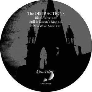 The Distractions - Black Velvet EP (Occultation U.K.) 