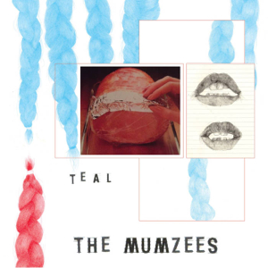 The Mumzees - Teal EP