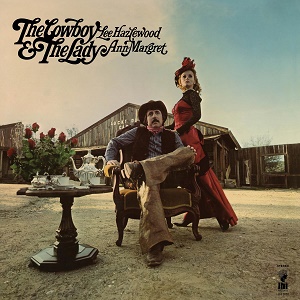 Lee Hazlewood Ann Margret The Cowboy and the Lady Light in the Attic