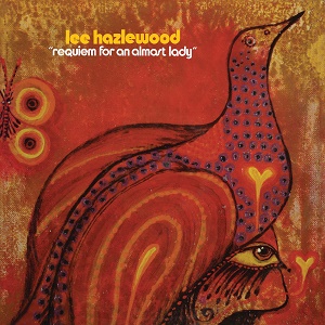 Lee Hazlewood Requiem for an Almost Lady Light in the Attic