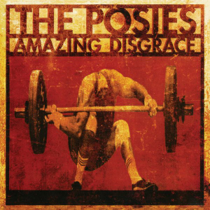 Album cover for Amazing Disgrace by The Posies.