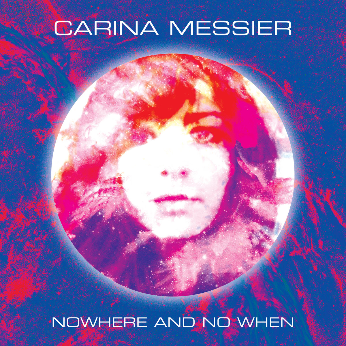 Cover of Nowhere and No When by Carina Messier.