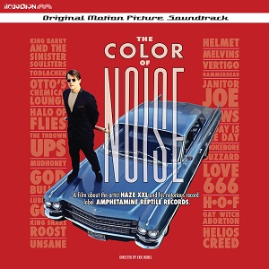 The Color of Noise Soundtrack HAZE XXL Amphetamine Reptile Eric Robel MVD