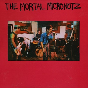 The Mortal Micronotz Bar None