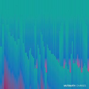 Mutemath - "Changes"