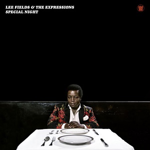 Lee Fields & the Expressions Special Night Big Crown