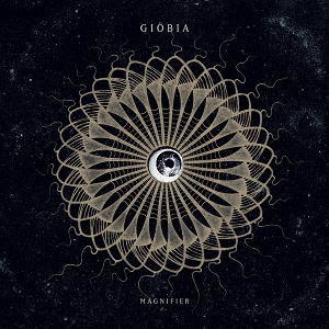 Giöbia Magnifier Heavy Psych Sounds