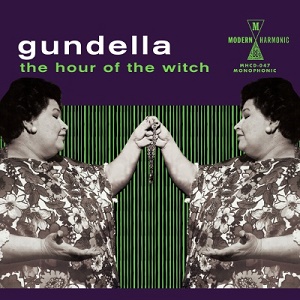 Gundella The Hour of the Witch Modern Harmonic