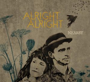 Alright Alright - Nearby album cover