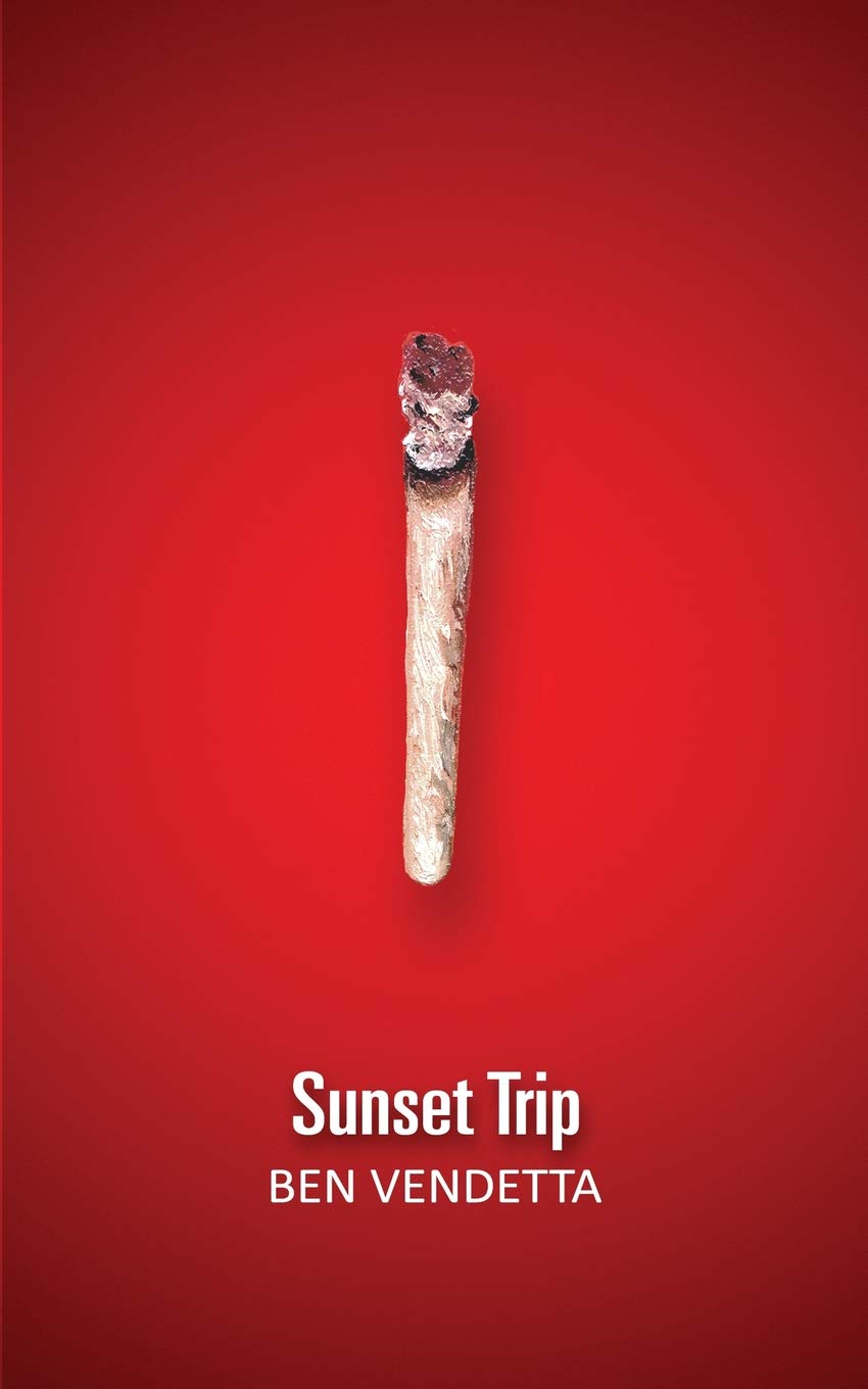 Front cover of Sunset Trip by Ben Vendetta