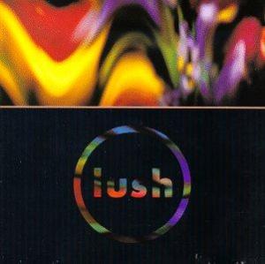 Lush - Gala