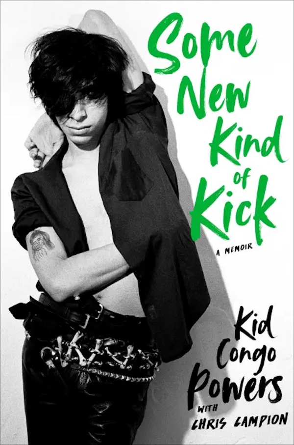 Kid Congo Powers book