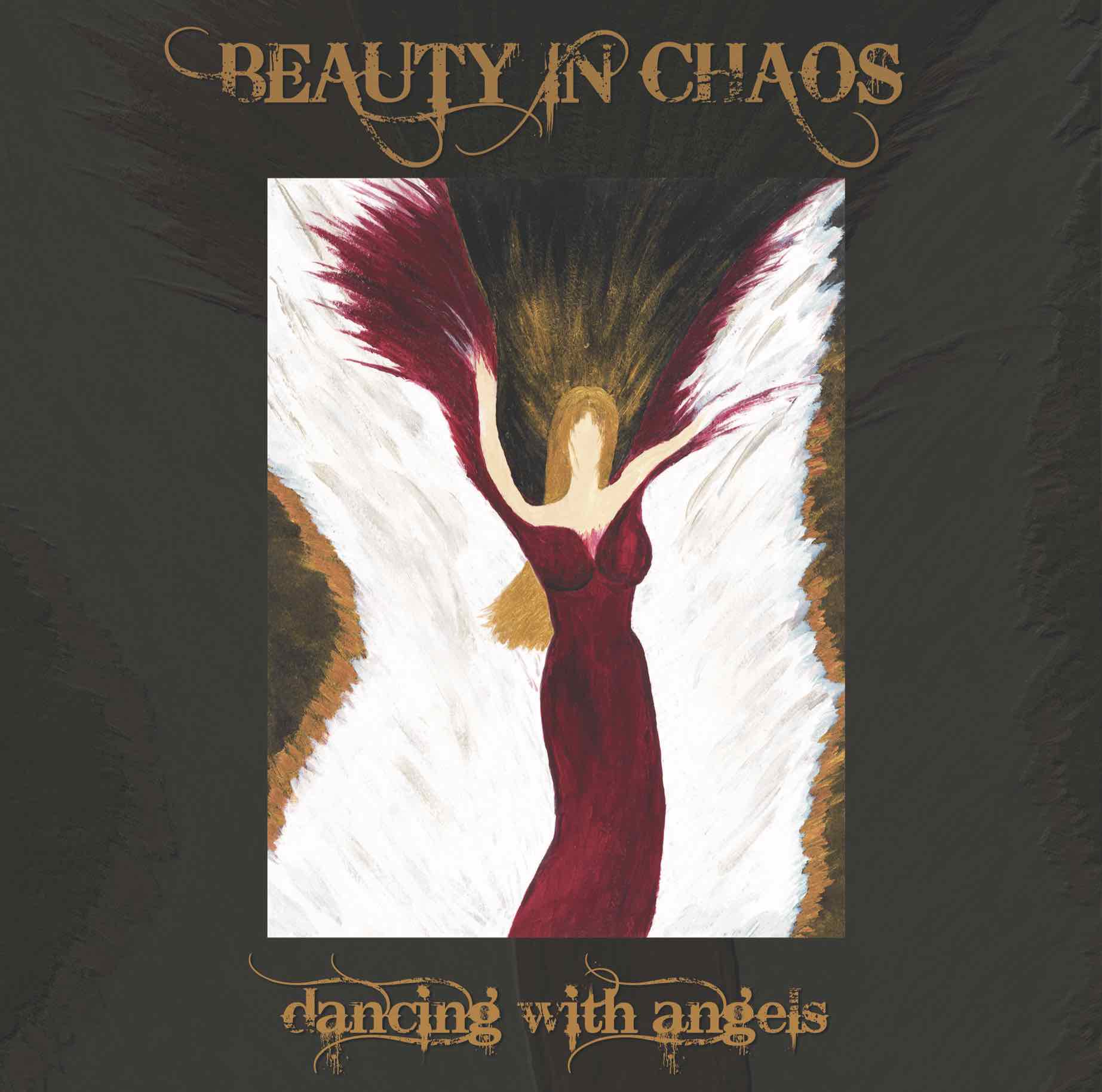 Dancing With Angels – Beauty in Chaos (33.3 Music Collective)